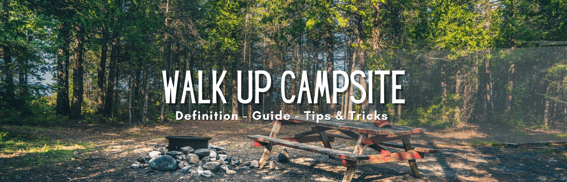 Walk up Campsite Cover