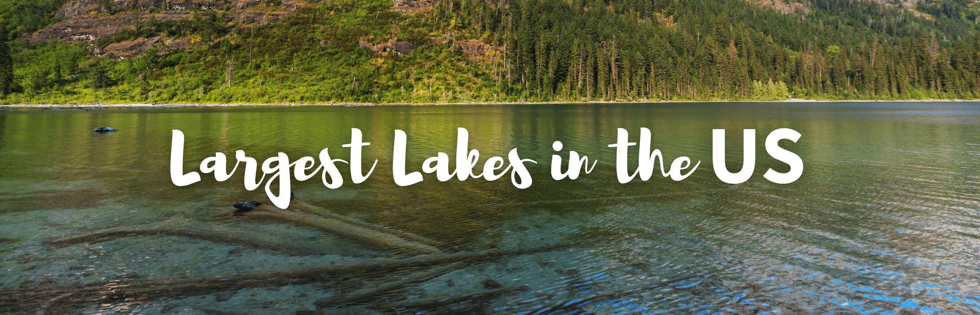 Largest lakes in the US featured image